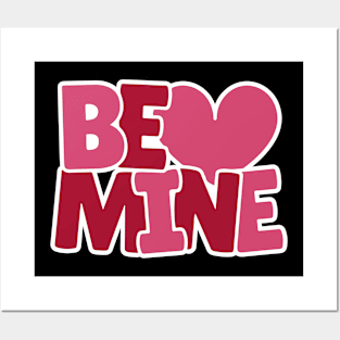 be love mine Posters and Art